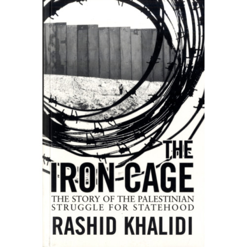 Oneworld Publications The Iron Cage (häftad, eng)