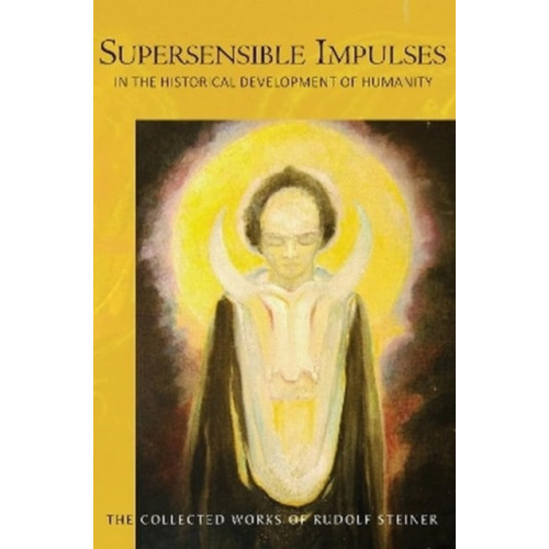 Rudolf Steiner Press Supersensible Impulses (häftad, eng)