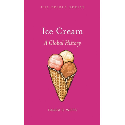 Reaktion Books Ice Cream (inbunden, eng)