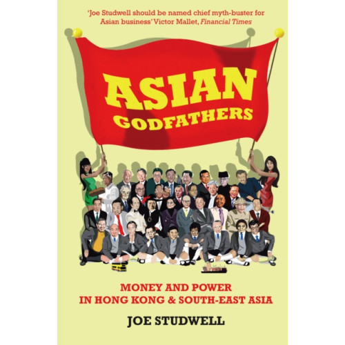 Profile Books Ltd Asian Godfathers (häftad, eng)