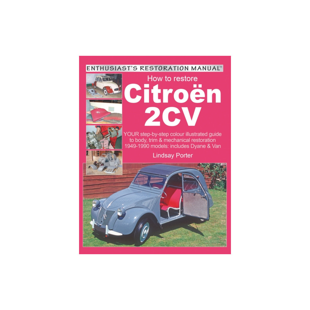 Produktbild för Citroen 2cv, Enthusiast’s Restoration Manual (häftad, eng)