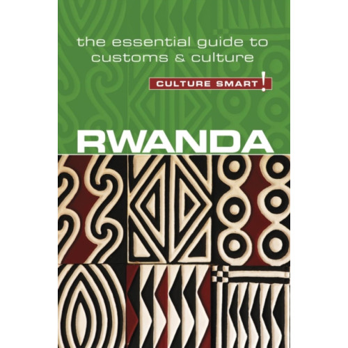 Kuperard Rwanda - Culture Smart! (häftad, eng)