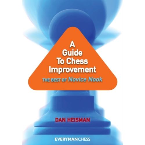 Everyman Chess A Guide to Chess Improvement (häftad, eng)