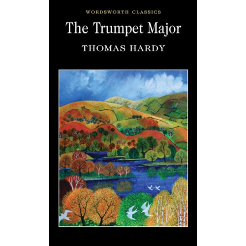 Wordsworth Editions Ltd The Trumpet-Major (häftad, eng)