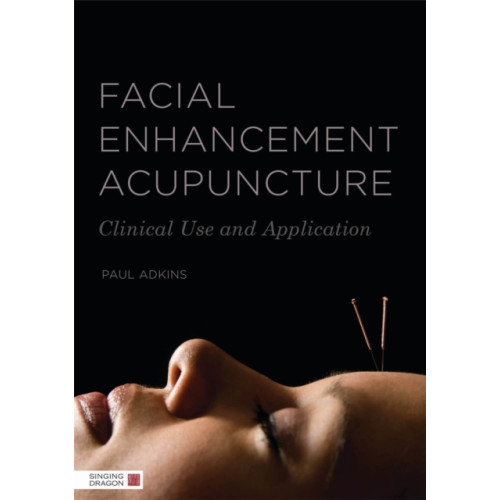 Jessica kingsley publishers Facial Enhancement Acupuncture (häftad, eng)