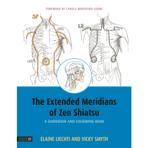 Jessica kingsley publishers The Extended Meridians of Zen Shiatsu (häftad, eng)