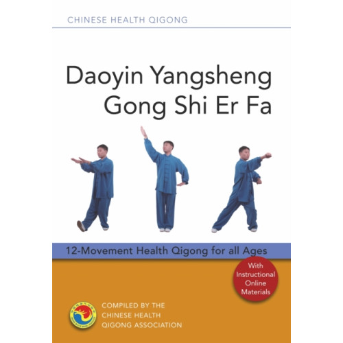 Jessica kingsley publishers Daoyin Yangsheng Gong Shi Er Fa (häftad, eng)