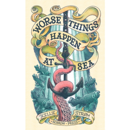 Nobrow Ltd Worse Things Happen At Sea (häftad, eng)