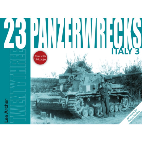 Panzerwrecks Limited Panzerwrecks 23: Italy 3 (häftad, eng)
