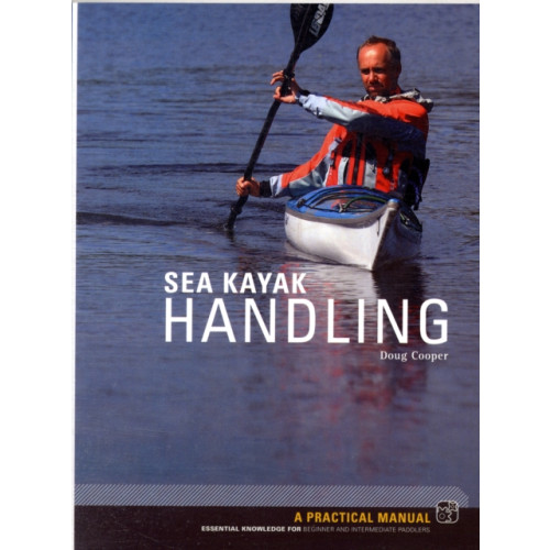 Pesda Press Sea Kayak Handling (häftad, eng)