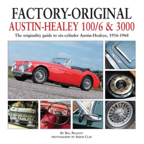 Herridge & Sons Ltd Factory-Original Austin-Healey 100/6 & 3000 (inbunden, eng)