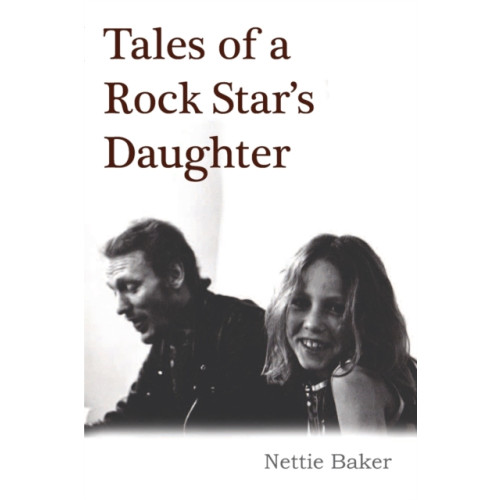 Wymer Publishing Tales Of A Rock Star's Daughter (häftad, eng)