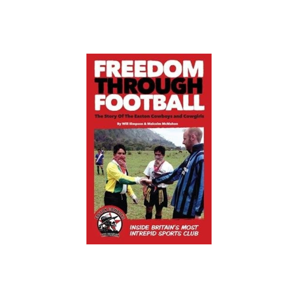 Produktbild för Freedom Through Football (häftad, eng)