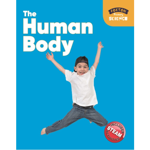 Foxton Books Foxton Primary Science: The Human Body (Key Stage 1 Science) (häftad, eng)