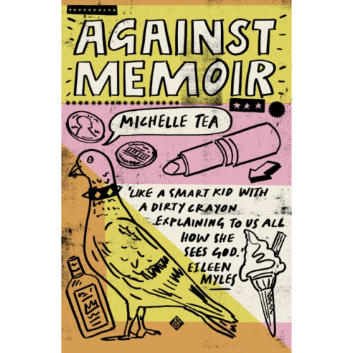 And Other Stories Against Memoir (häftad, eng)
