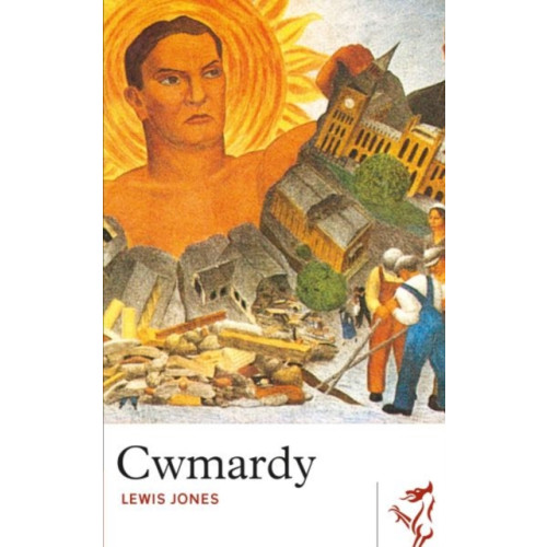 Parthian Books Library of Wales: Cwmardy (häftad, eng)