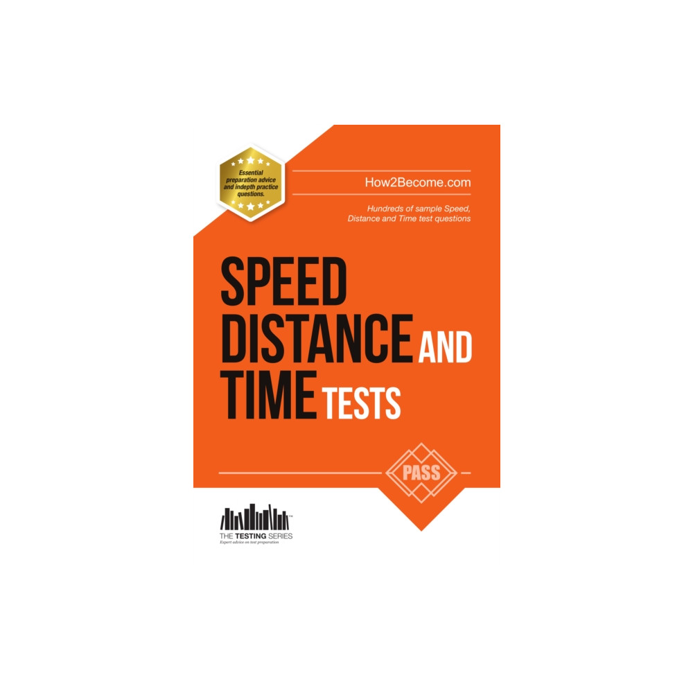 Produktbild för Speed, Distance and Time Tests: 100s of Sample Speed, Distance & Time Practice Questions and Answers (häftad, eng)