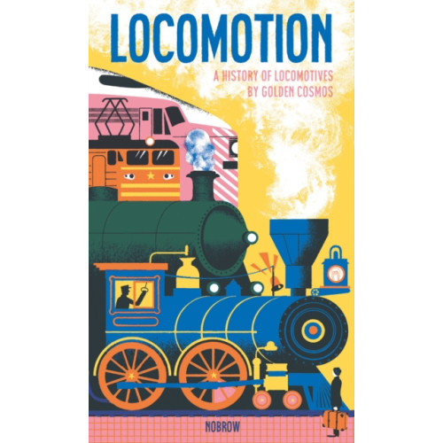 Nobrow Ltd Locomotion (häftad, eng)