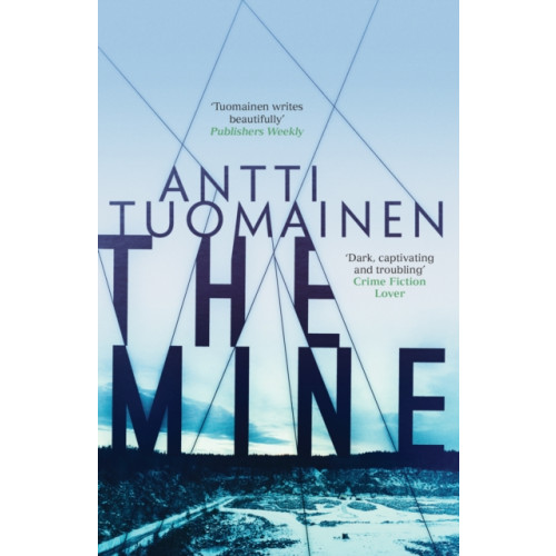 Orenda Books The Mine (häftad, eng)