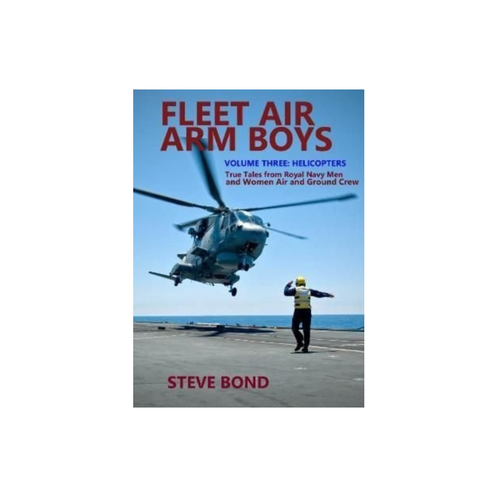 Produktbild för Fleet Air Arm Boys Volume Three (inbunden, eng)