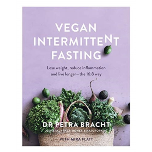 Murdoch Books Vegan Intermittent Fasting (häftad, eng)