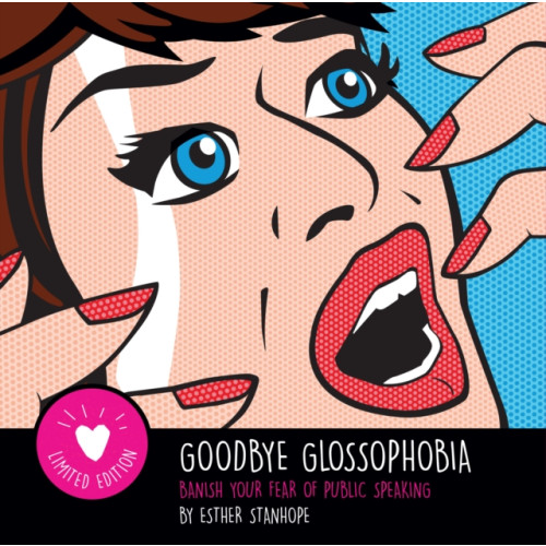 Filament Publishing Ltd Goodbye Glossophobia (häftad, eng)