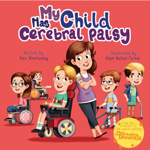 Andrews UK Limited My Child Has Cerebral Palsy (häftad, eng)