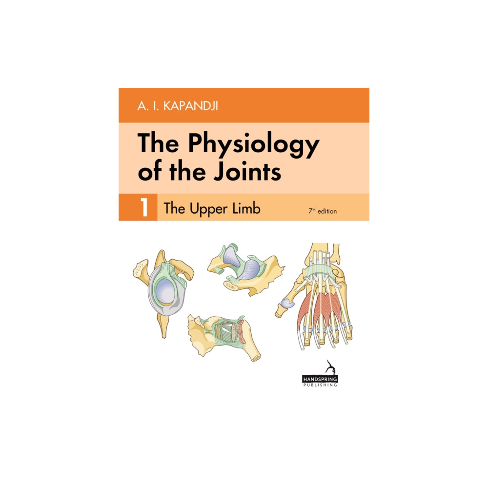 Produktbild för The Physiology of the Joints - Volume 1 (häftad, eng)