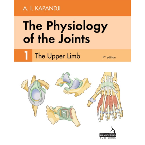Jessica kingsley publishers The Physiology of the Joints - Volume 1 (häftad, eng)