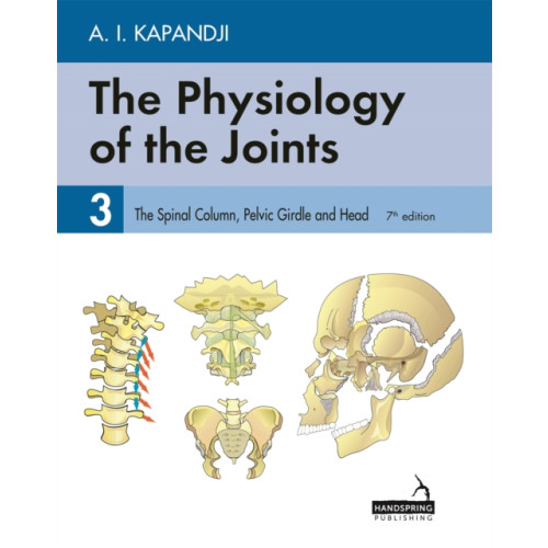 Jessica kingsley publishers The Physiology of the Joints - Volume 3 (häftad, eng)