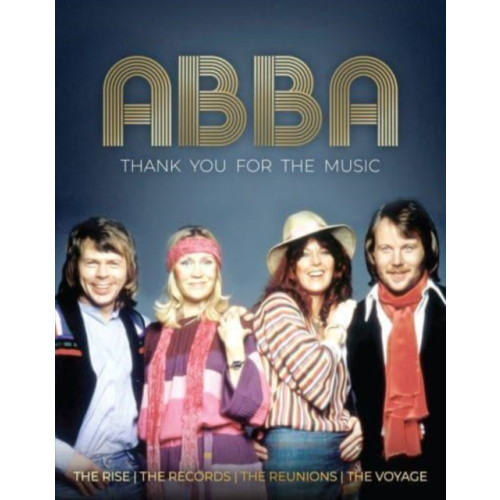 Danann Media Publishing Limited Abba Thank You For The Music (inbunden, eng)