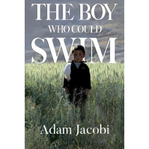 Pegasus Elliot Mackenzie Publishers The Boy Who Could Swim (häftad, eng)