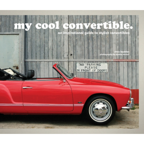 HarperCollins Publishers my cool convertible (inbunden, eng)