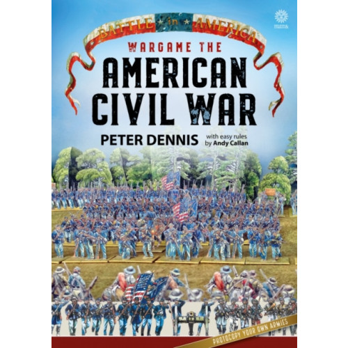 Helion & Company Wargame - The American Civil War (häftad, eng)