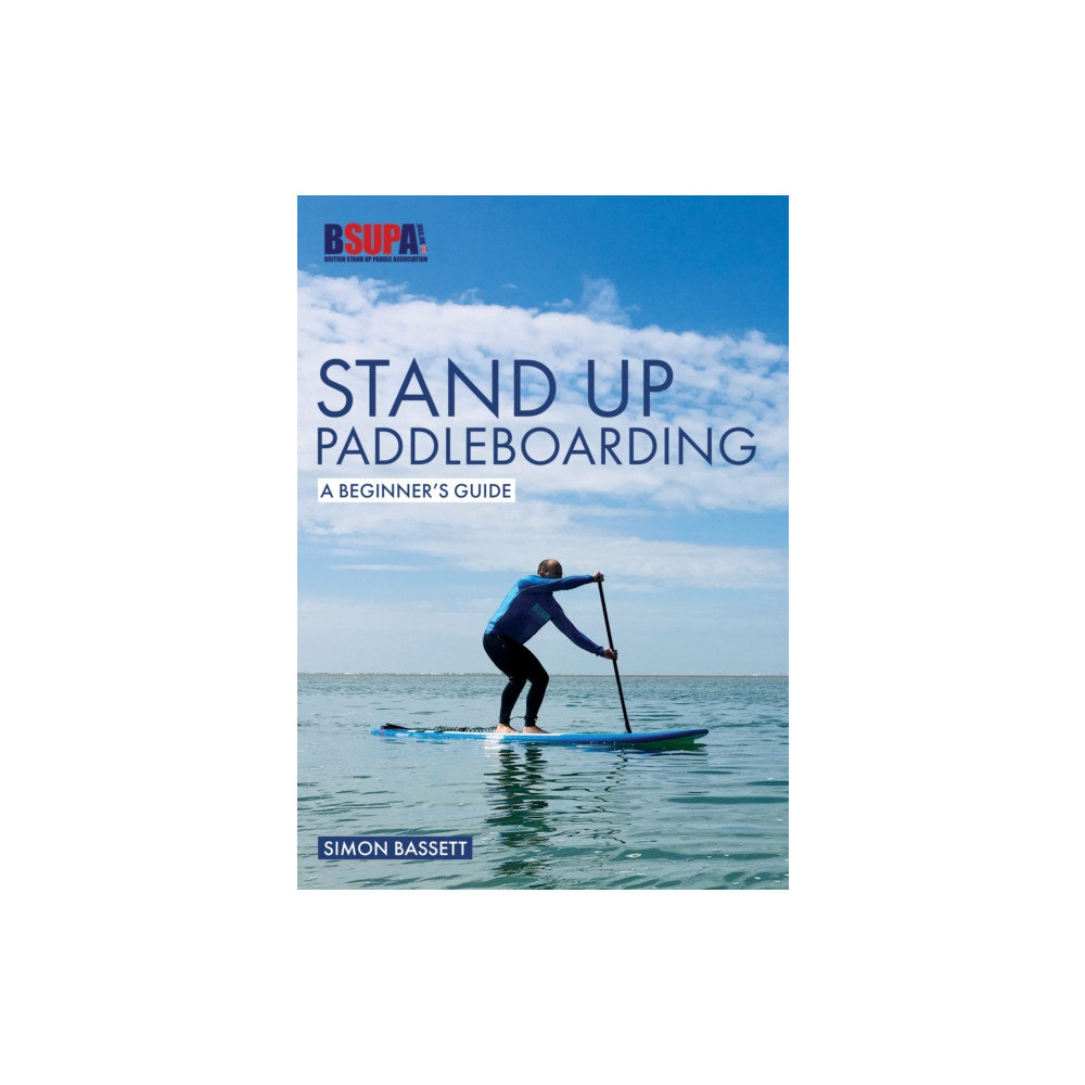Produktbild för Stand Up Paddleboarding: A Beginner's Guide (häftad, eng)