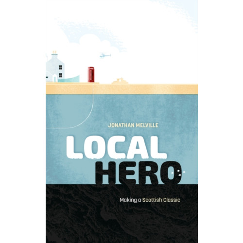 Polaris Publishing Limited Local Hero (inbunden, eng)