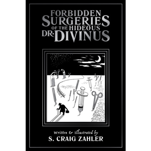 Alternative Comics Forbidden Surgeries of the Hideous Dr. Divinus (häftad, eng)