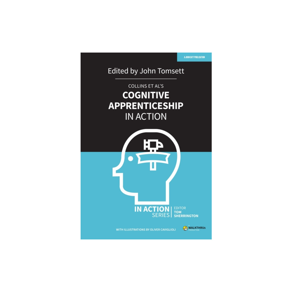 Produktbild för Collins et al's Cognitive Apprenticeship in Action (häftad, eng)