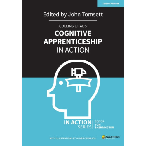 Hodder Education Collins et al's Cognitive Apprenticeship in Action (häftad, eng)