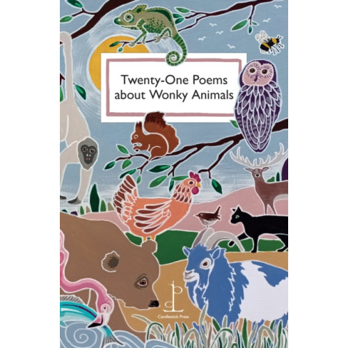 Candlestick Press Twenty-One Poems about Wonky Animals (häftad, eng)