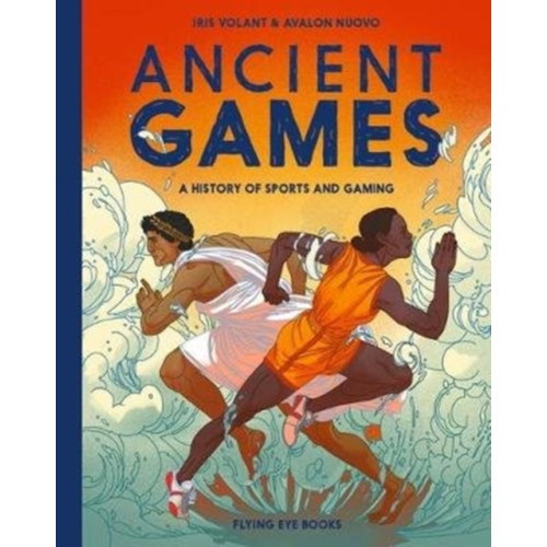 Flying Eye Books Ancient Games (inbunden, eng)