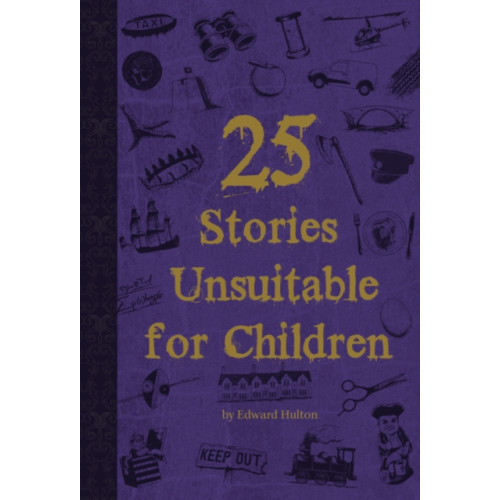 Peahen Publishing 25 Stories Unsuitable for Children (häftad, eng)