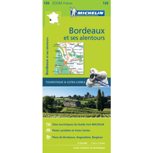 Michelin Editions Des Voyages Bordeaux & surrounding areas - Zoom Map 126