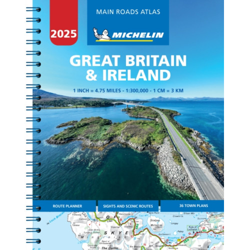 Michelin Editions Des Voyages Great Britain & Ireland 2025 - Mains Roads Atlas (A4-Spiral) (bok, spiral, eng)