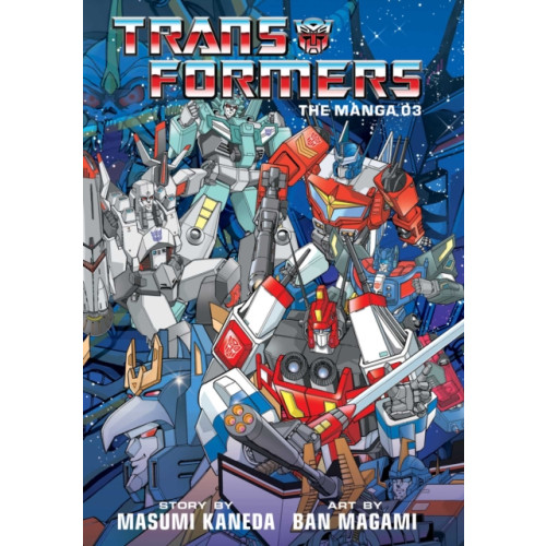 Viz Media, Subs. of Shogakukan Inc Transformers: The Manga, Vol. 3 (inbunden, eng)