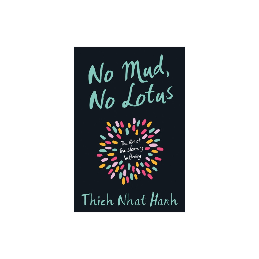 Produktbild för No Mud, No Lotus (häftad, eng)