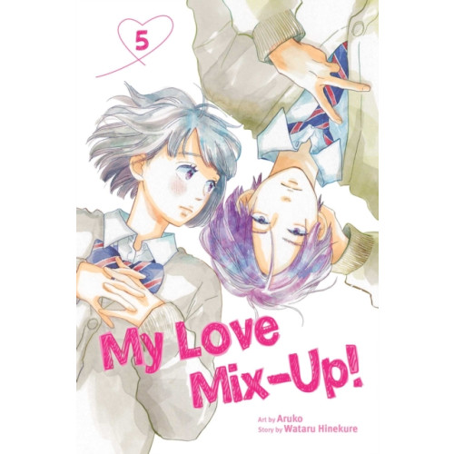 Viz Media, Subs. of Shogakukan Inc My Love Mix-Up!, Vol. 5 (häftad, eng)