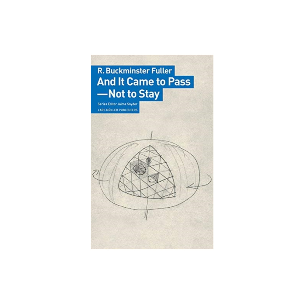 Produktbild för And It Came to Pass - Not to Stay (häftad, eng)