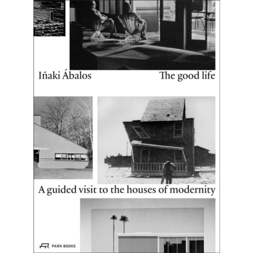 Park Books The Good Life (häftad, eng)
