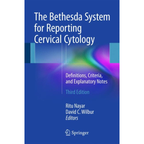 Springer International Publishing AG The Bethesda System for Reporting Cervical Cytology (häftad, eng)